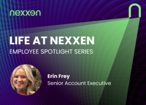 Life at Nexxen with Erin Frey